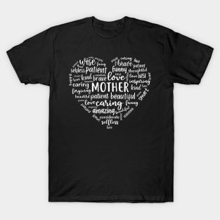 Mother heart, mother word cloud love heart design T-Shirt